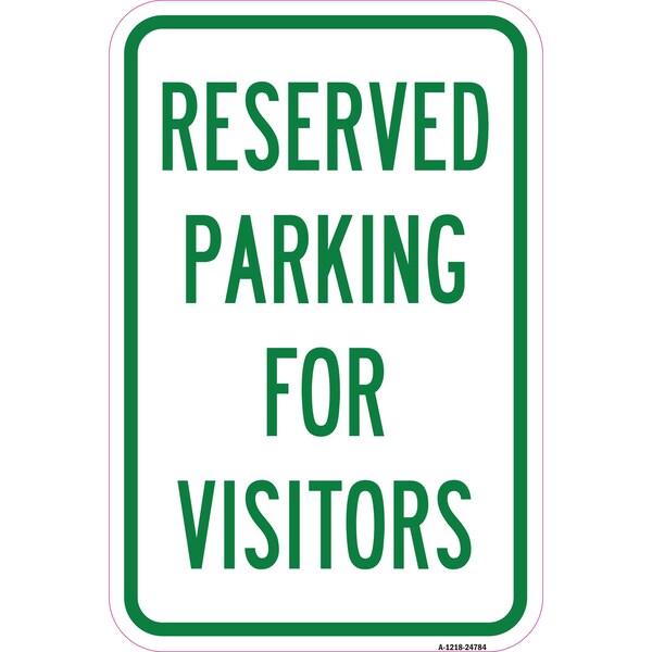 Signmission Reserved Parking For Visitors, Heavy-Gauge Aluminum, 12" x 18", A-1218-24784 A-1218-24784 - main